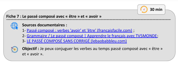 Fiche 7 - Le passe composé avec etre et avoir