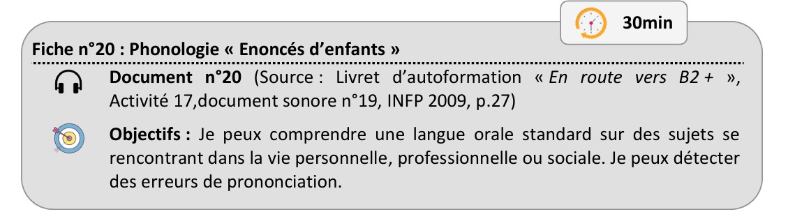 Fiche 20 : Phonologie « Enoncés d’enfants »
