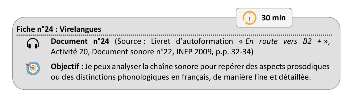 Fiche 24 - Objectif : Virelangues