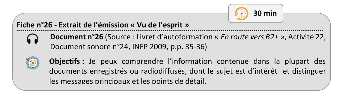 Fiche 26 - Objectif : Extrait de l’émission « Vu de l’esprit »