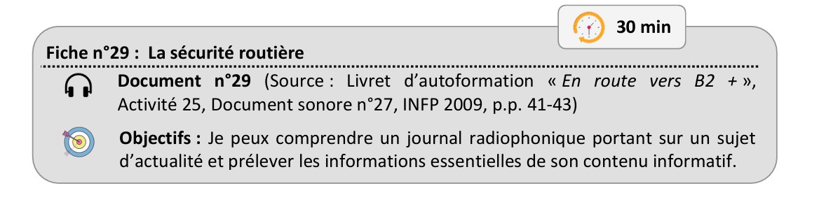 Fiche 29 - Objectif : La sécurité routière